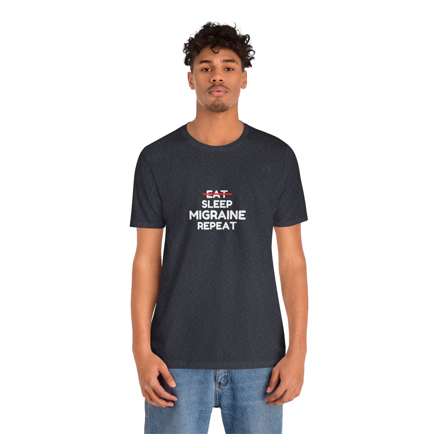 Unisex Migraine Day Invisible Illness Warrior Eat Sleep Migraine Repeat Tshirt