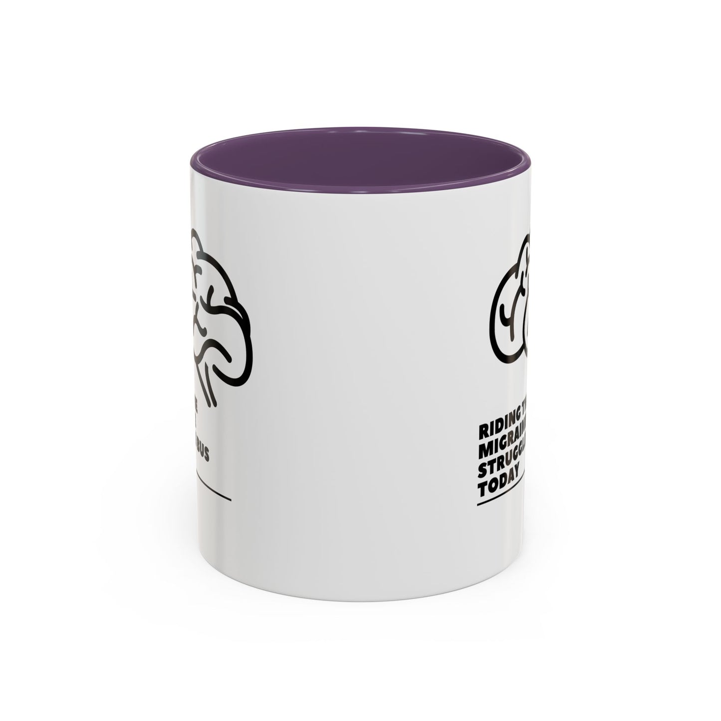 11oz/15oz Migraine Day Invisible Illness Warrior Riding The Migraine Struggle Bus Coffee Mug