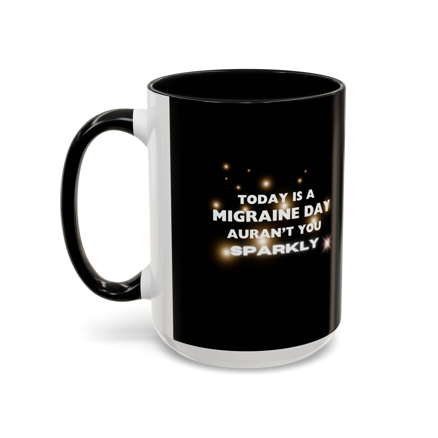 11oz/15oz Migraine Day Coffee Mug