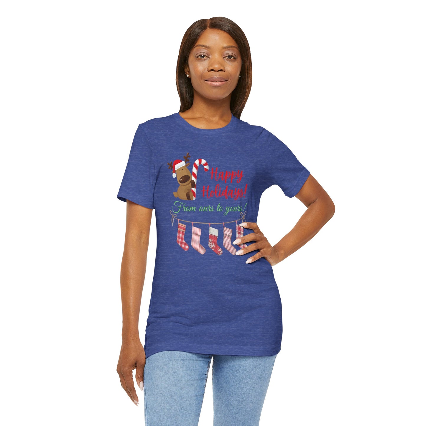 Unisex Jersey Short Sleeve Happy Holidays From Ours To Yours T-Shirt