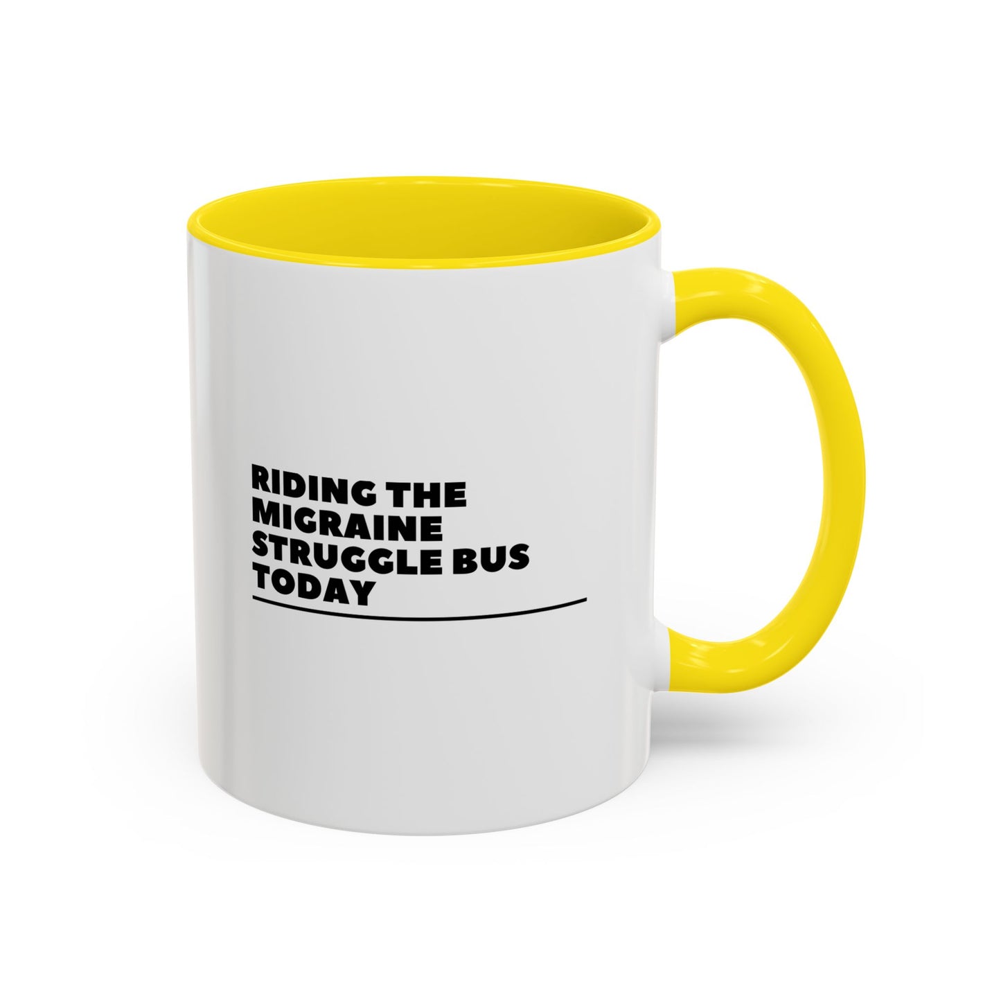 11oz/15oz Migraine Day Invisible Illness Warrior Riding The Migraine Struggle Bus Coffee Mug
