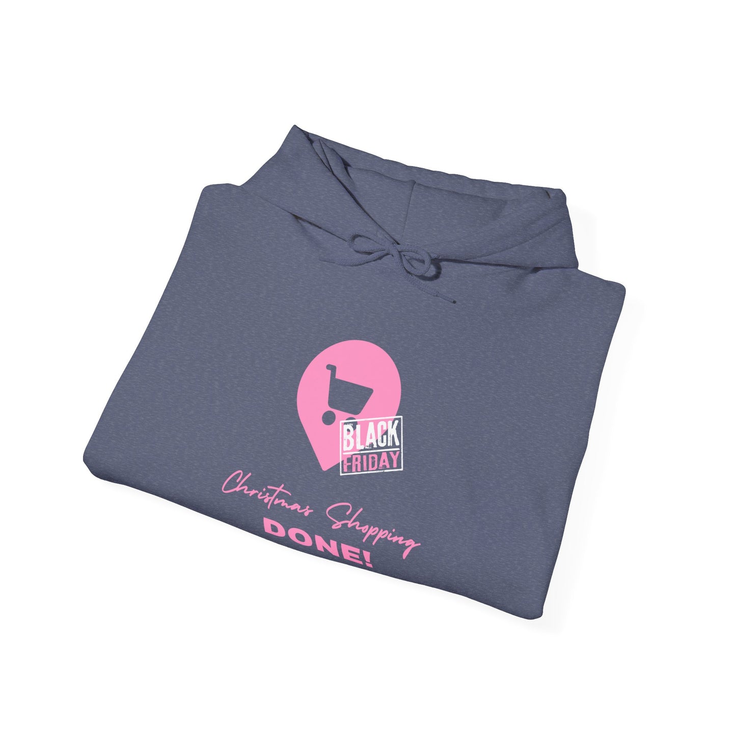 Unisex Black Friday Christmas Shopping DONE! Heavy Blend™ Hooded Sweatshirt