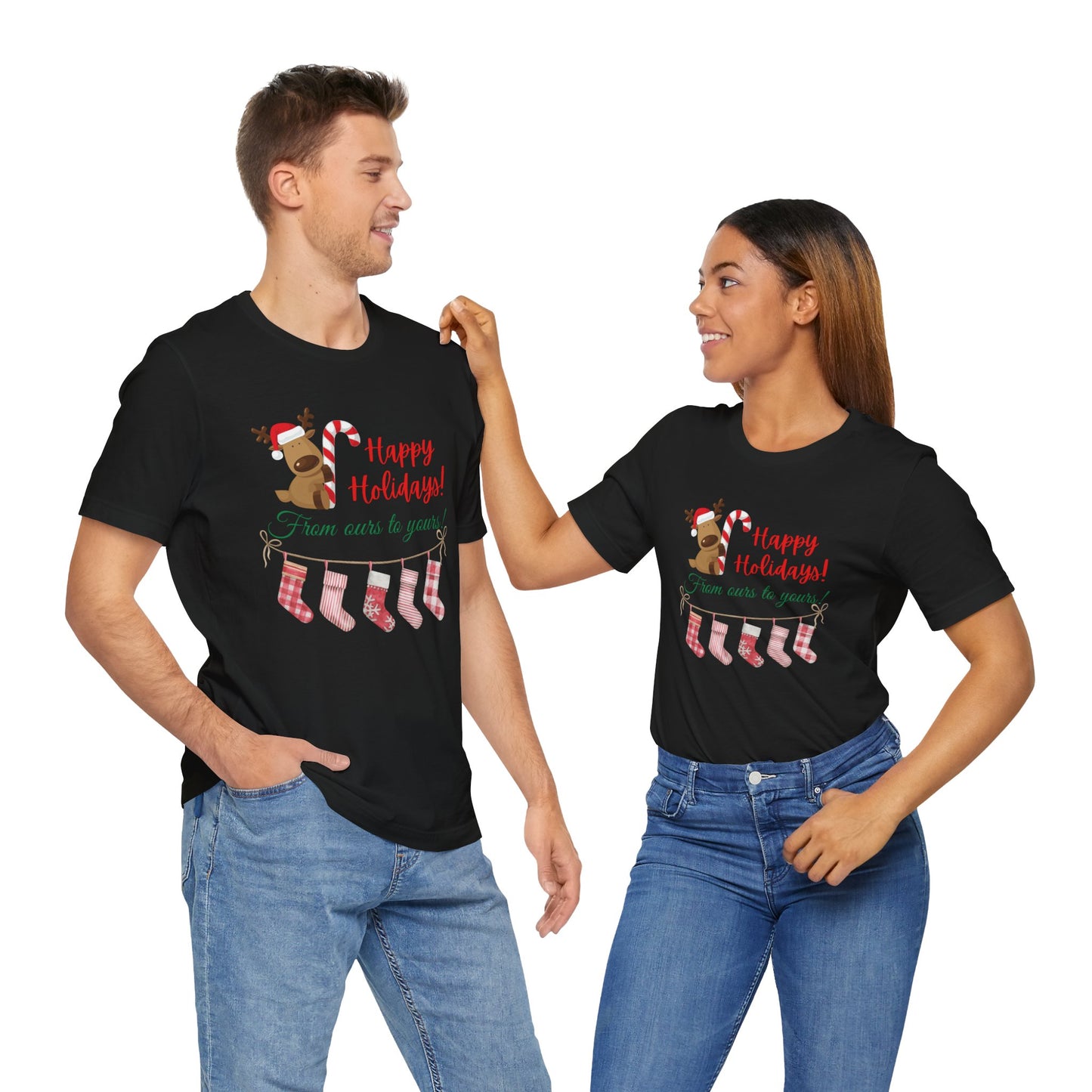 Unisex Jersey Short Sleeve Happy Holidays From Ours To Yours T-Shirt