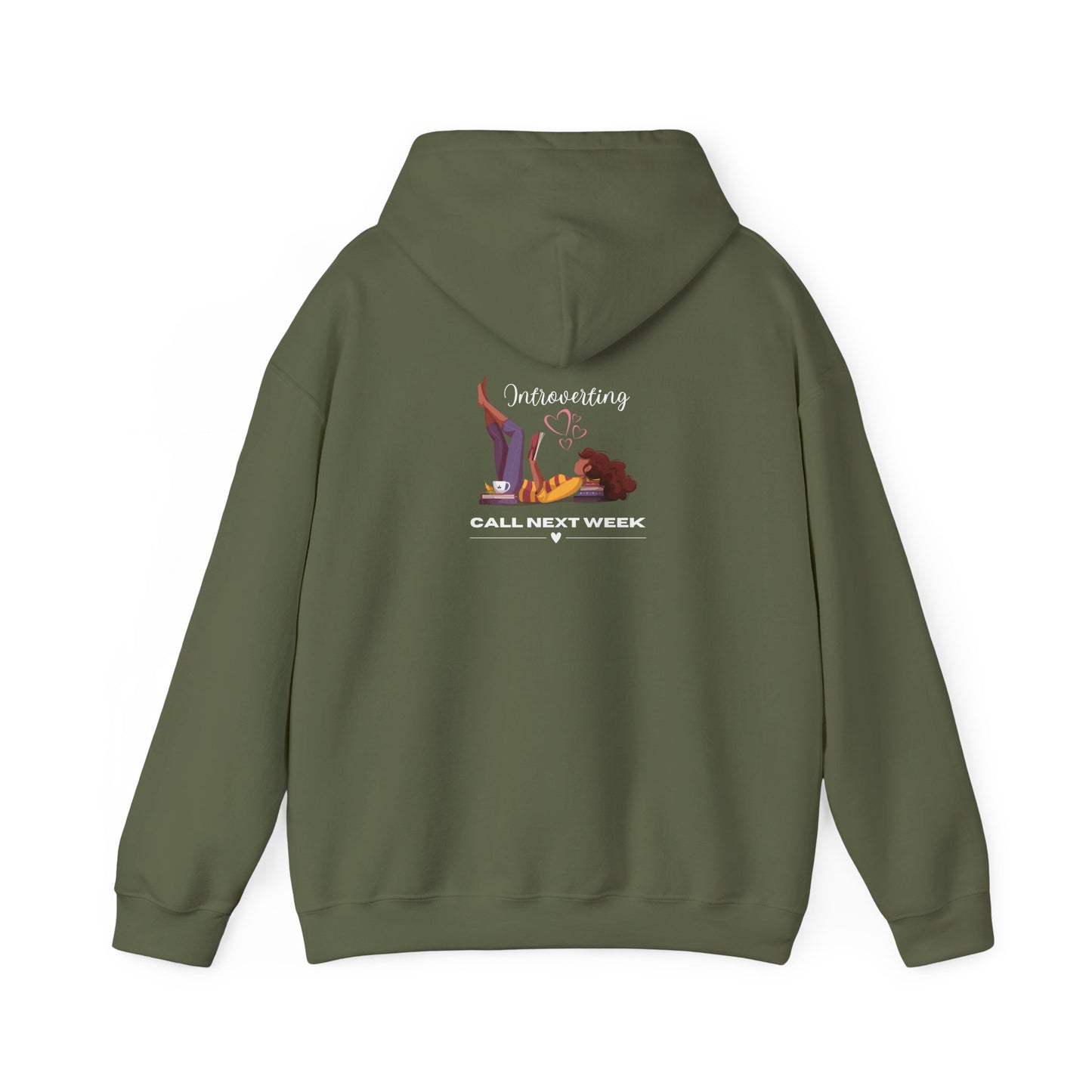Unisex Introverting. Call Next Week Hooded Sweatshirt