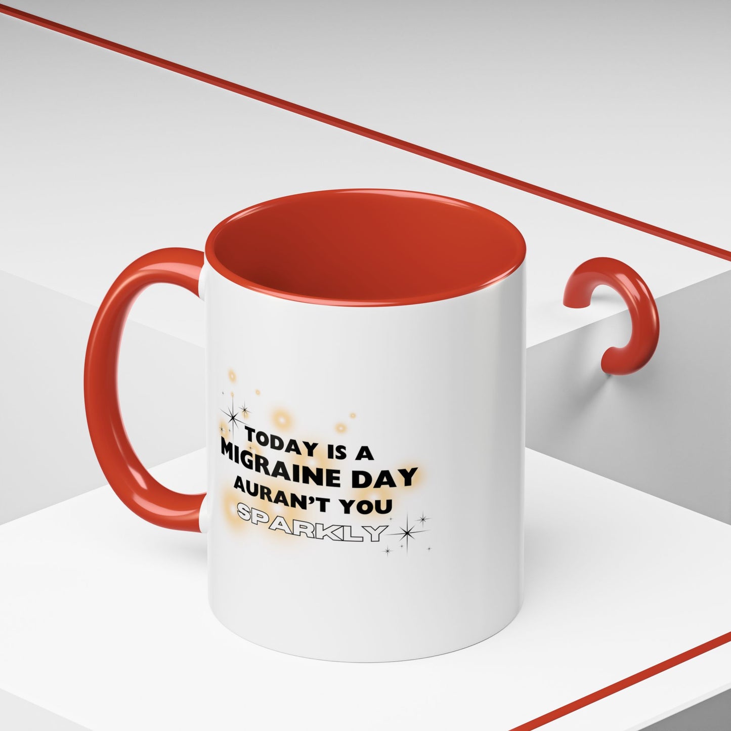 11oz/15oz Migraine Day Aurant You Sparkly Coffee Mug