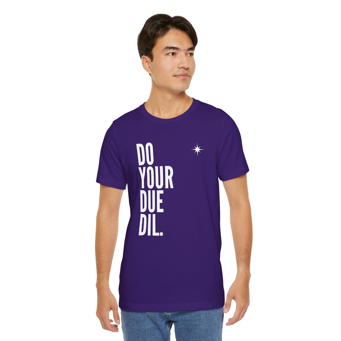 Unisex Jersey Short Sleeve Do Your Due Diligence T-Shirt