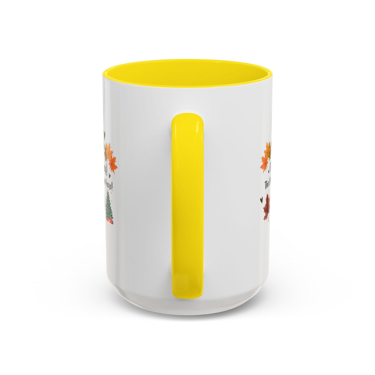 11oz/15oz Cheer! Cheer! The BER Months Are Here! Accent Coffee Mug