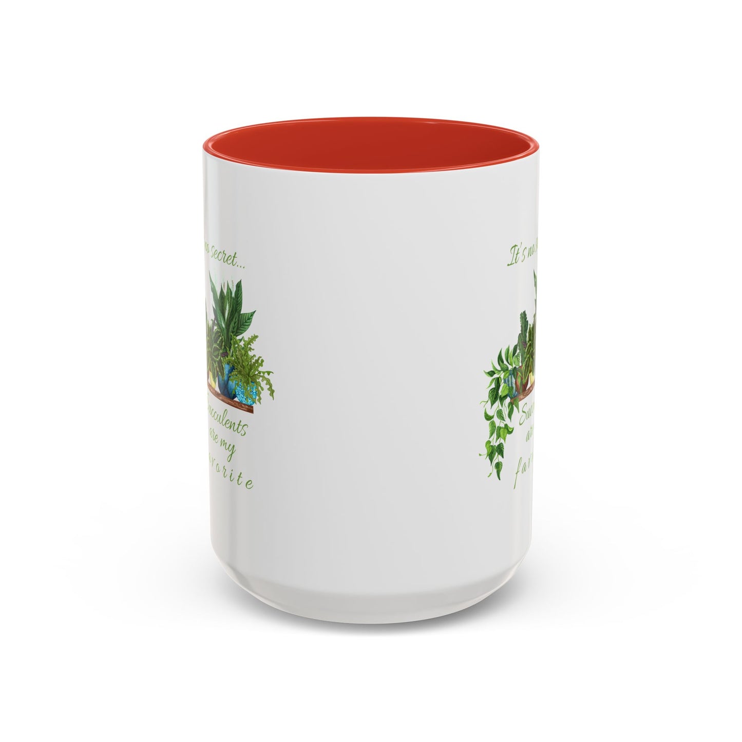 11oz/15oz Garden Themed Succulent Plant Parent Container Gardener Succulents Are My Favorite Coffee Mug