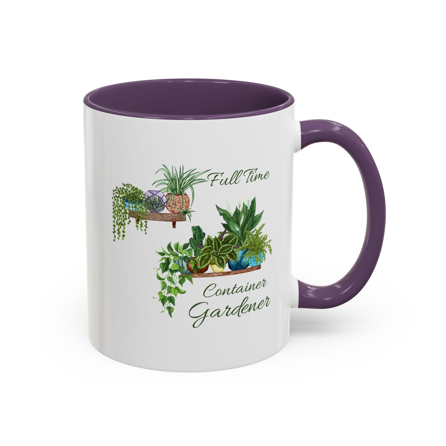 11oz/15oz Garden Themed Full Time Container Gardener Plant Parent Coffee Mug