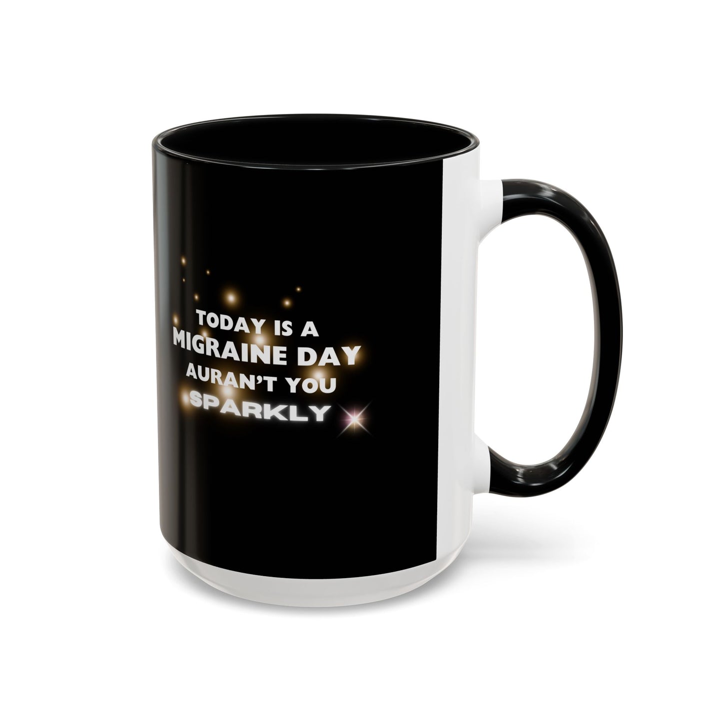 11oz/15oz Migraine Day Coffee Mug