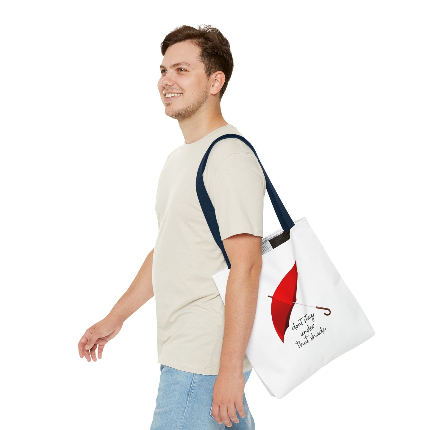 Unisex Positive Motivational Mental Health Awareness Don’t Stay Under That Shade Tote Bag