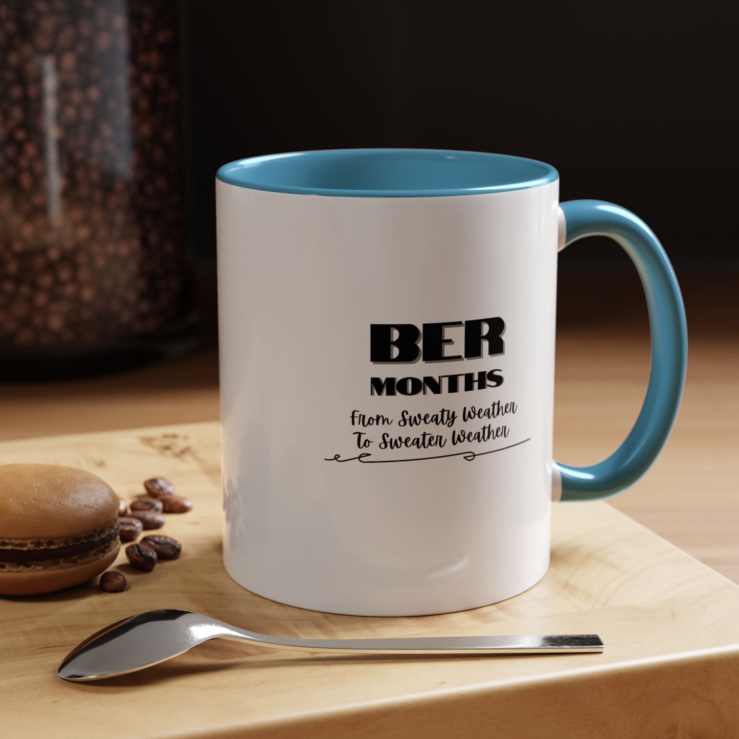 11oz/15oz BER Months From Sweaty Weather to Sweaty Weather Coffee Mug