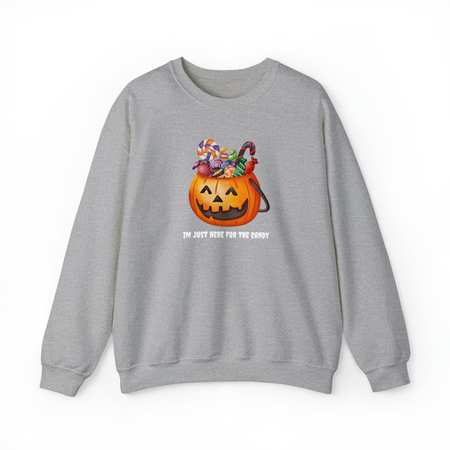 Unisex Im Just Here For The Candy Pumpkin Sweatshirt