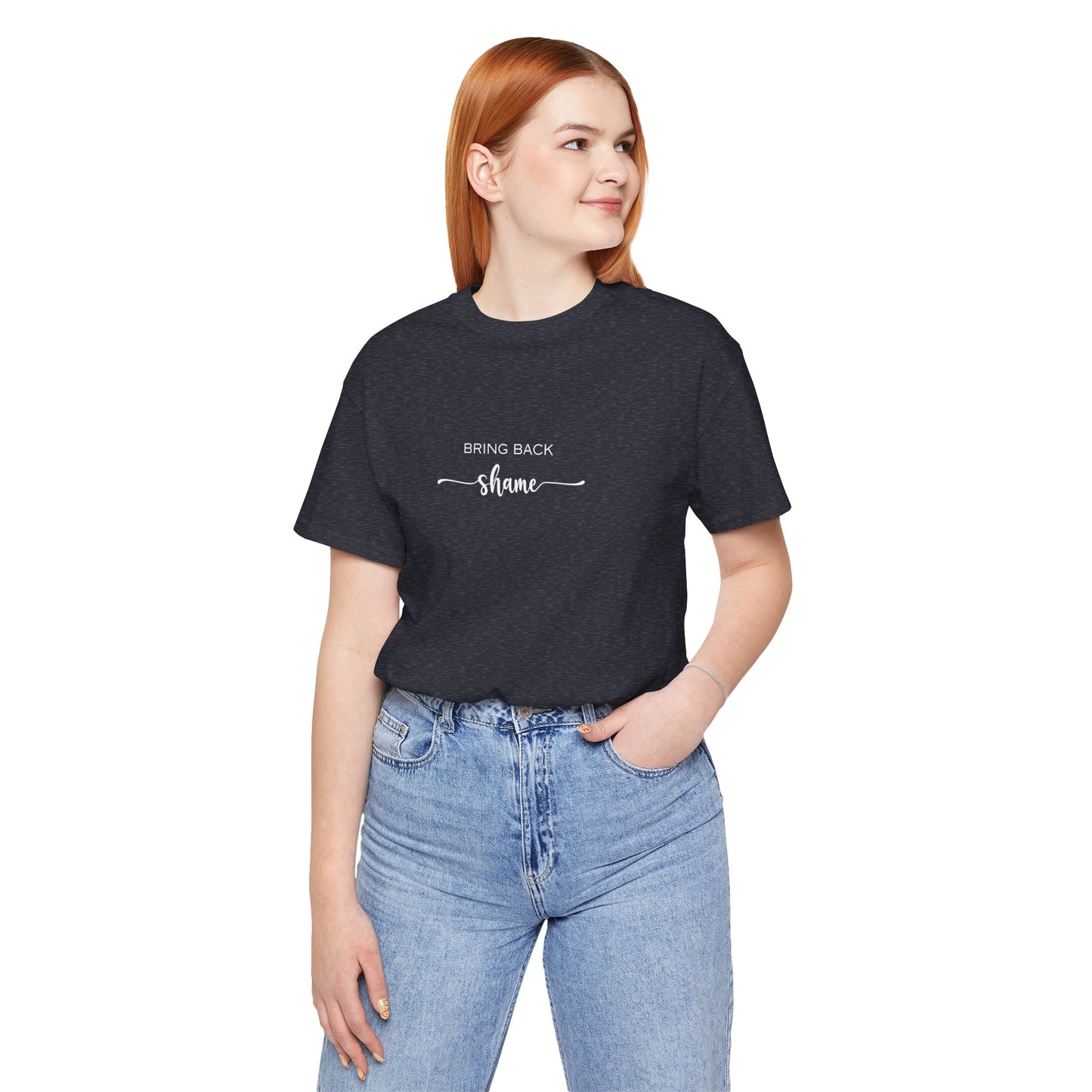 Unisex Bring Back SHAME T-Shirt
