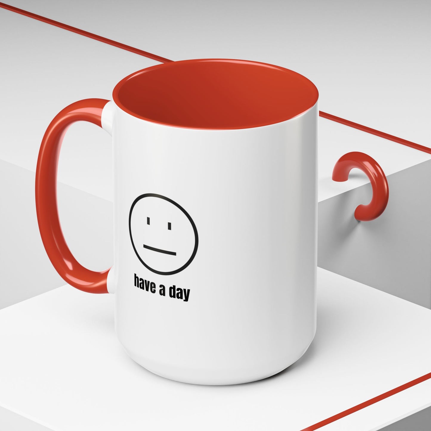 11oz/15oz Straight Face Have A Day Coffee Mug