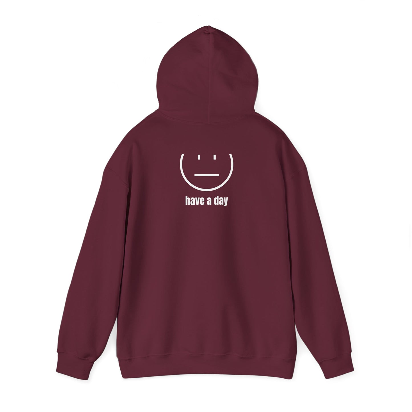 Unisex Heavy Blend™ Straight Face Have A Day Hooded Sweatshirt