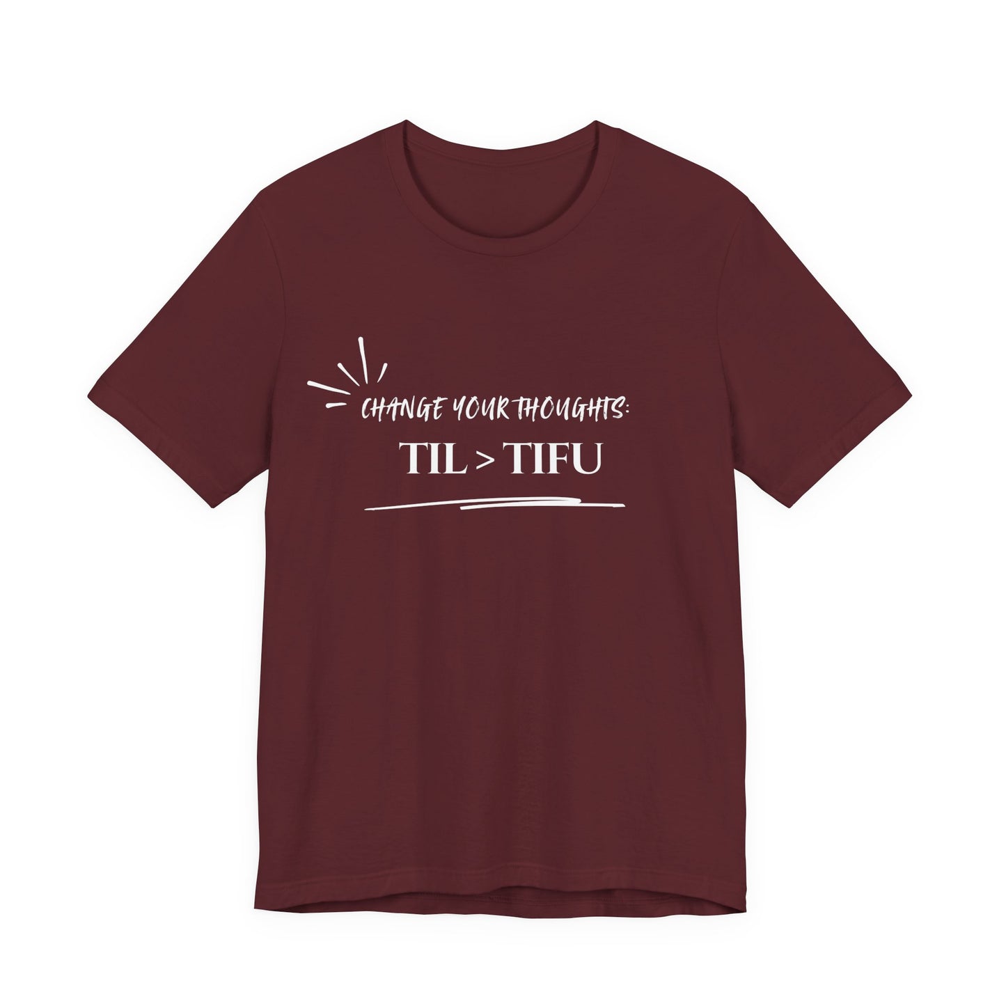 Unisex Self Love Positive Self Talk and Thoughts Mental Health Awareness and Positivity T-Shirt TIL>TIFU