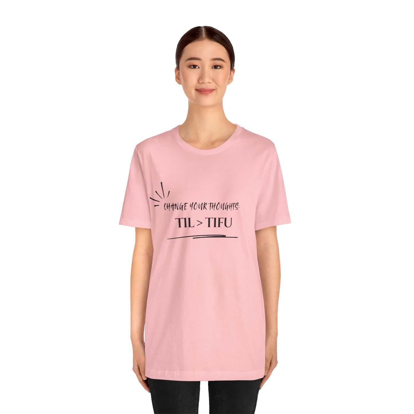 Unisex Self Love Positive Self Talk and Thoughts Mental Health Awareness and Positivity T-Shirt TIL>TIFU