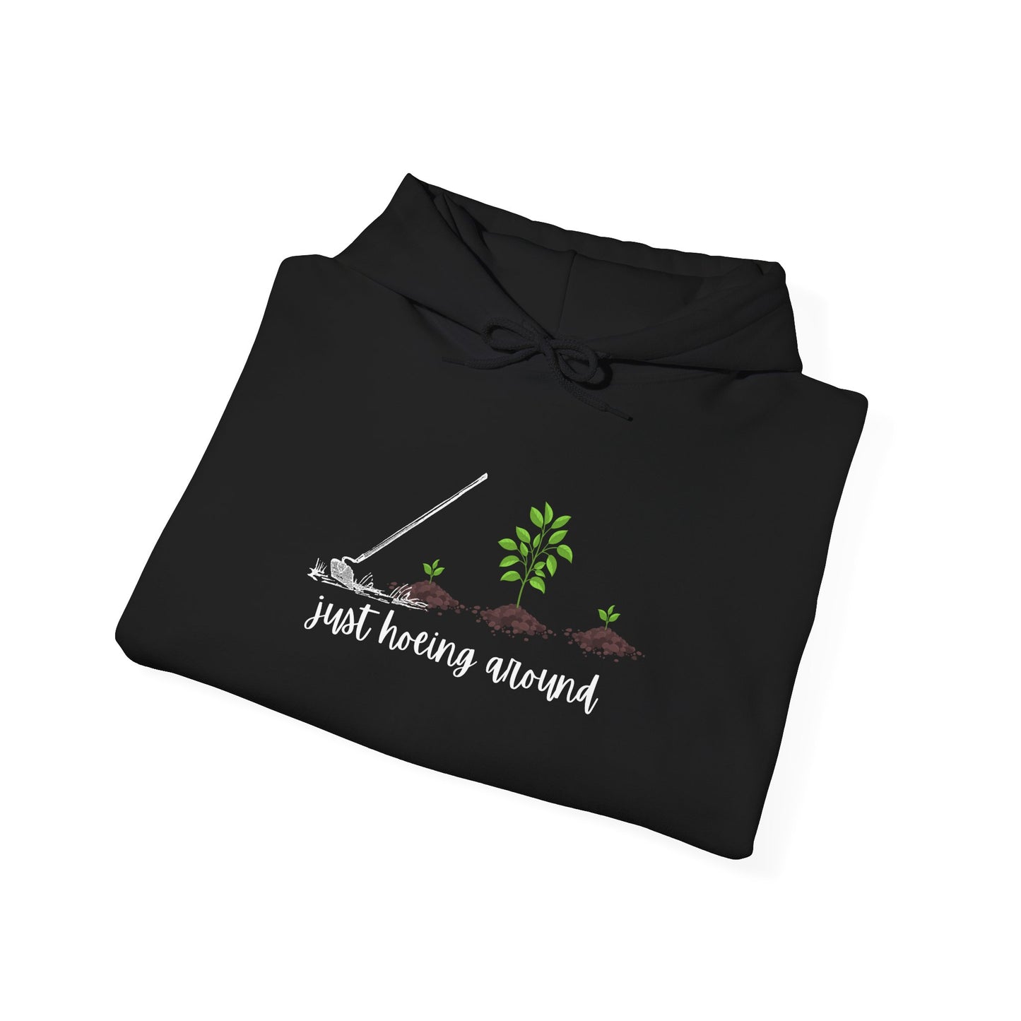 Unisex Heavy Blend™ Just Hoeing Around Gardening Hooded Sweatshirt