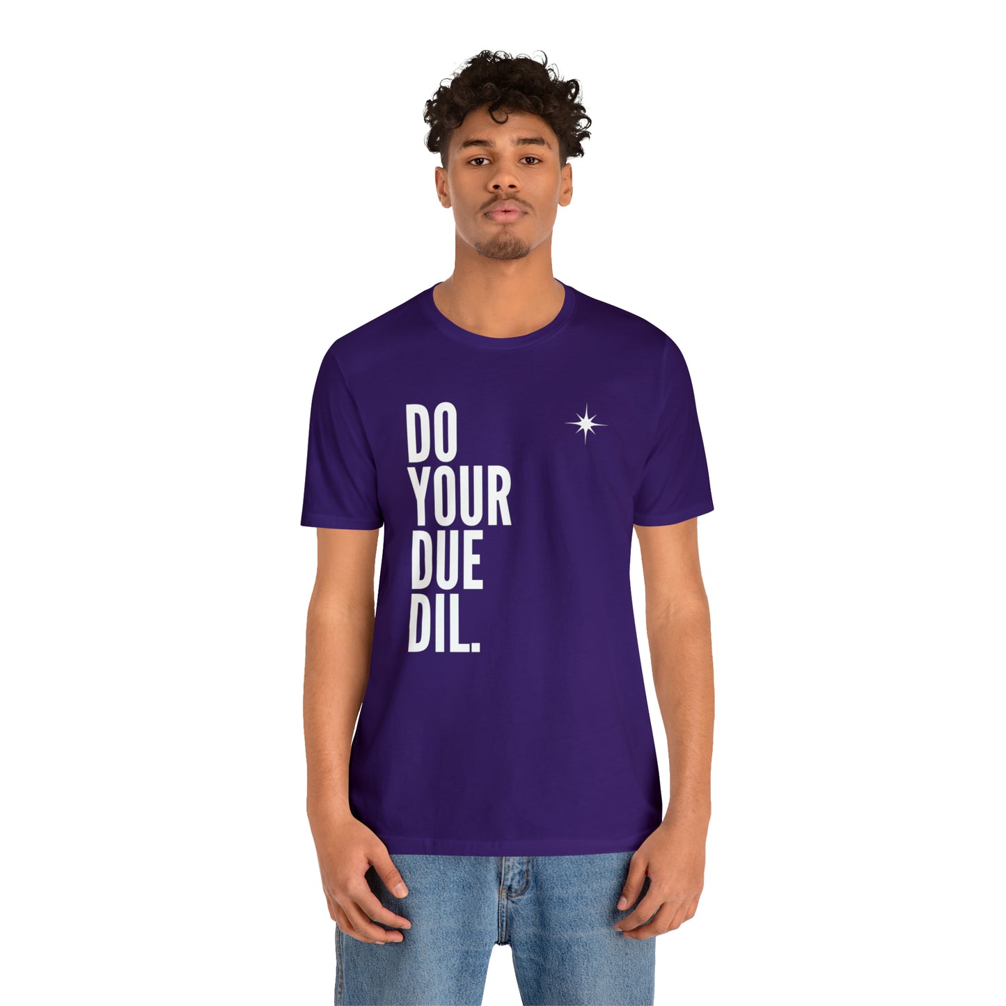 Unisex Jersey Short Sleeve Do Your Due Diligence T-Shirt