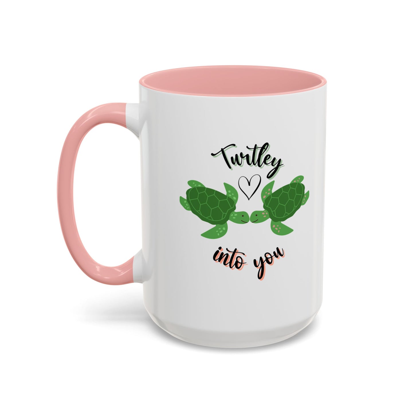 11oz/15oz Cute Turtle Lover Turtley Into You Coffee Mug