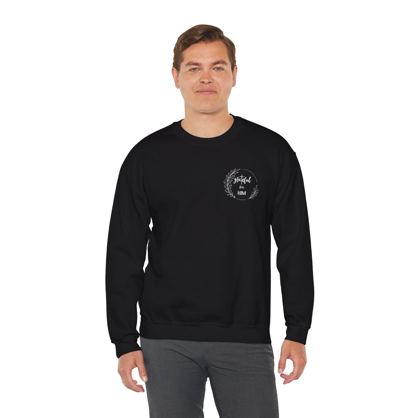 Unisex GraTeful for HIM Sweatshirt