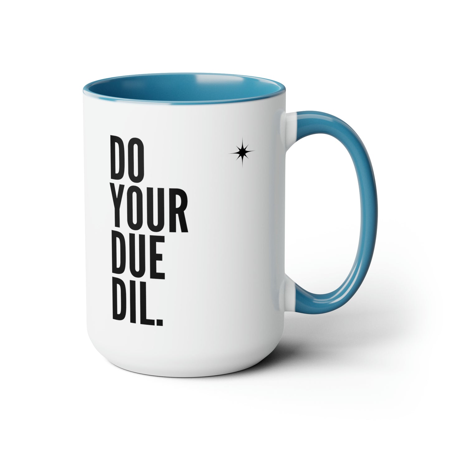 15oz Do Your Due Diligence Coffee Mug