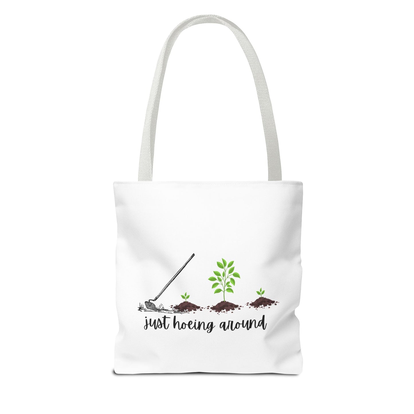 Unisex Just Hoeing Around Gardening Themed All Over Print Tote Bag