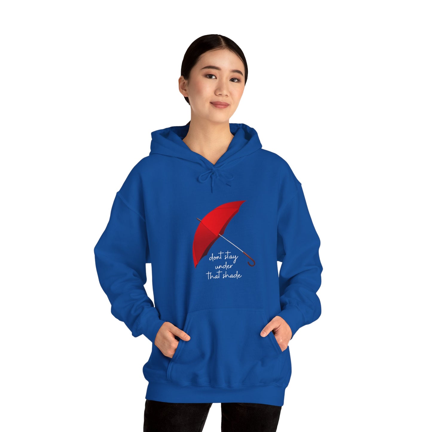 Unisex Heavy Blend™ Dont Stay Under That Shade Hooded Sweatshirt