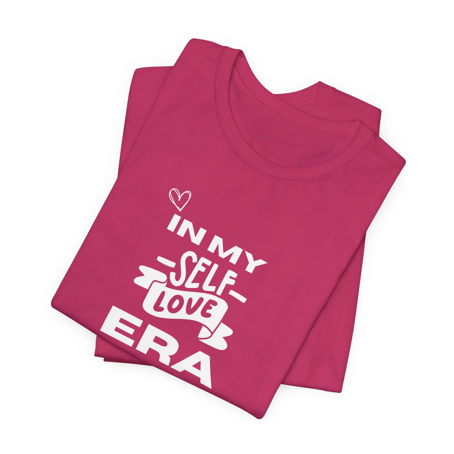 Unisex In My Self Love ERA T-Shirt