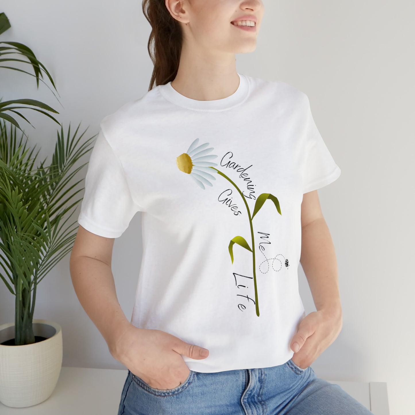 Unisex Gardening Shirt, Daisy and Ladybug Gardening Gives Me Life