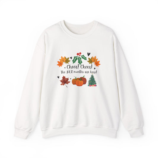 Unisex Heavy Blend™ Crewneck  Cheer! Cheer! The BER Months Are Here! Sweatshirt