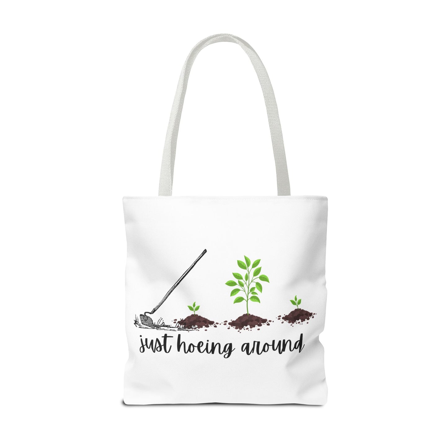 Unisex Just Hoeing Around Gardening Themed All Over Print Tote Bag