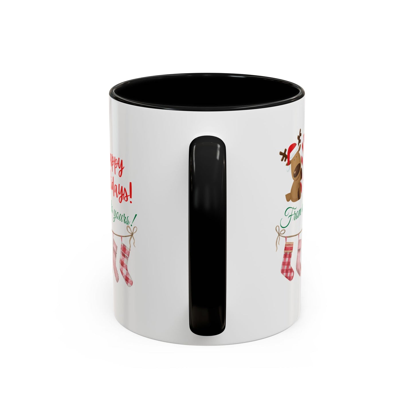 11oz/15oz  Happy Holidays From Ours to Yours Coffee Mug