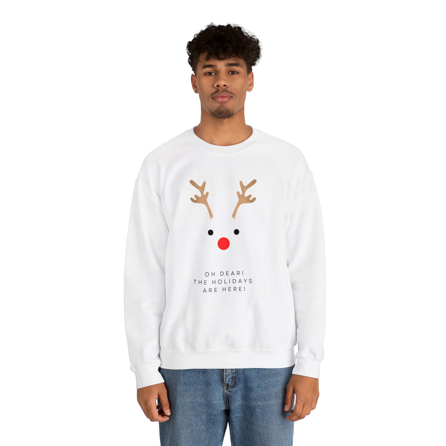 Unisex Oh Dear The Holidays Are Here Reindeer Sweatshirt