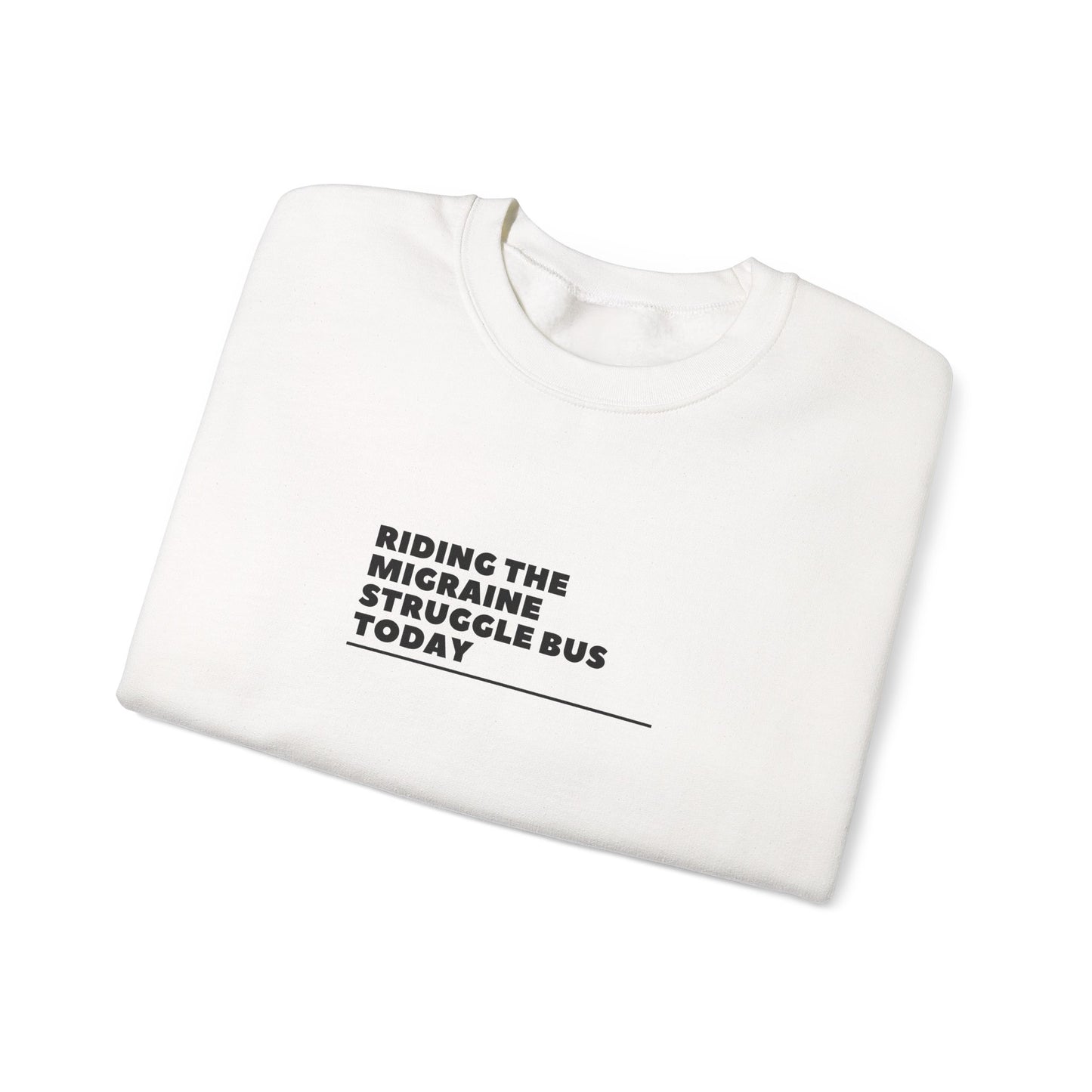 Unisex Migraine Day Invisible Illness Riding The Struggle Bus Warrior Sweatshirt