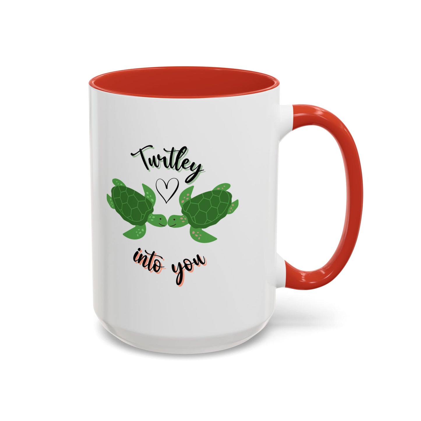 11oz/15oz Cute Turtle Lover Turtley Into You Coffee Mug
