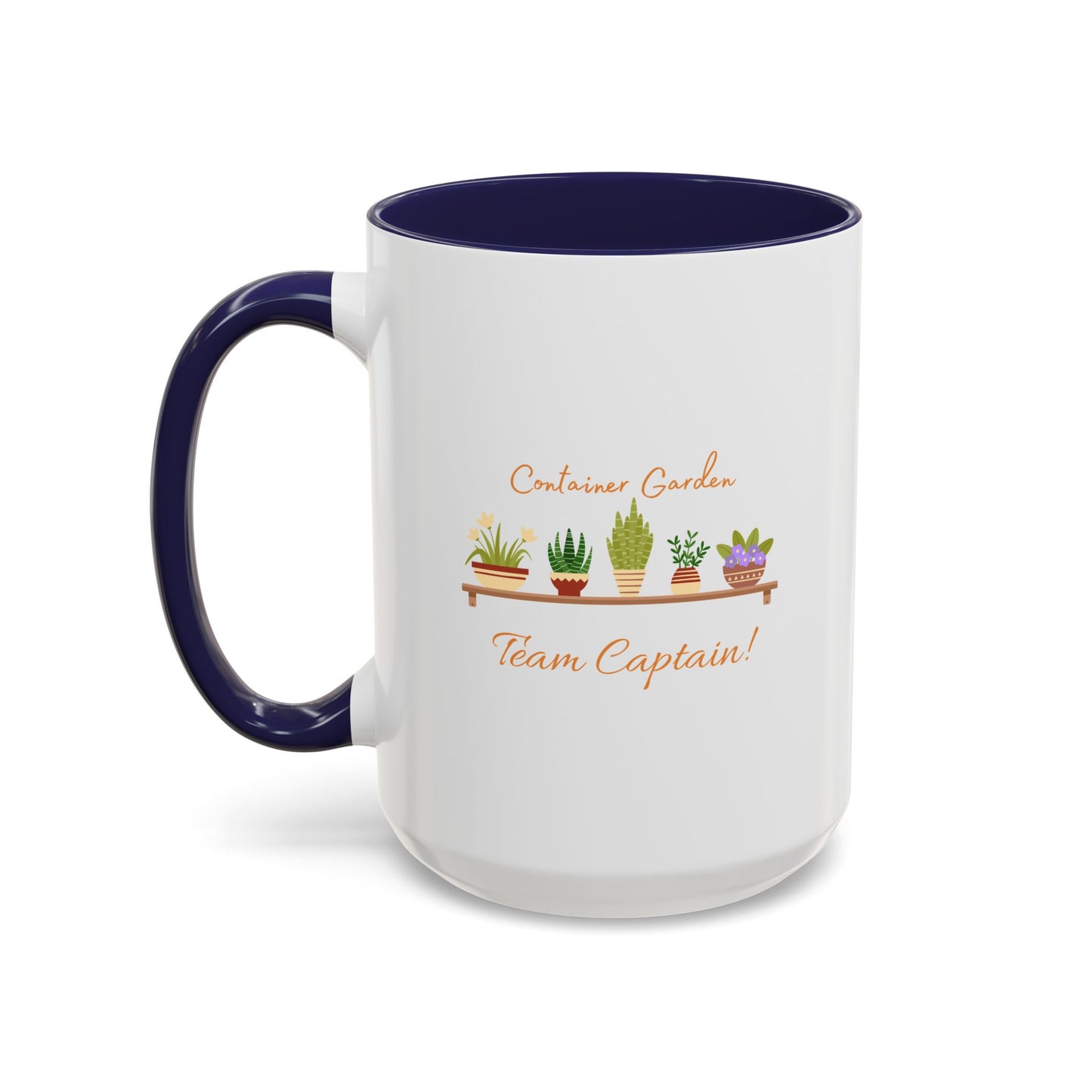 11oz/15oz Garden Themed Container Garden Team Captain Plant Parent Coffee Mug