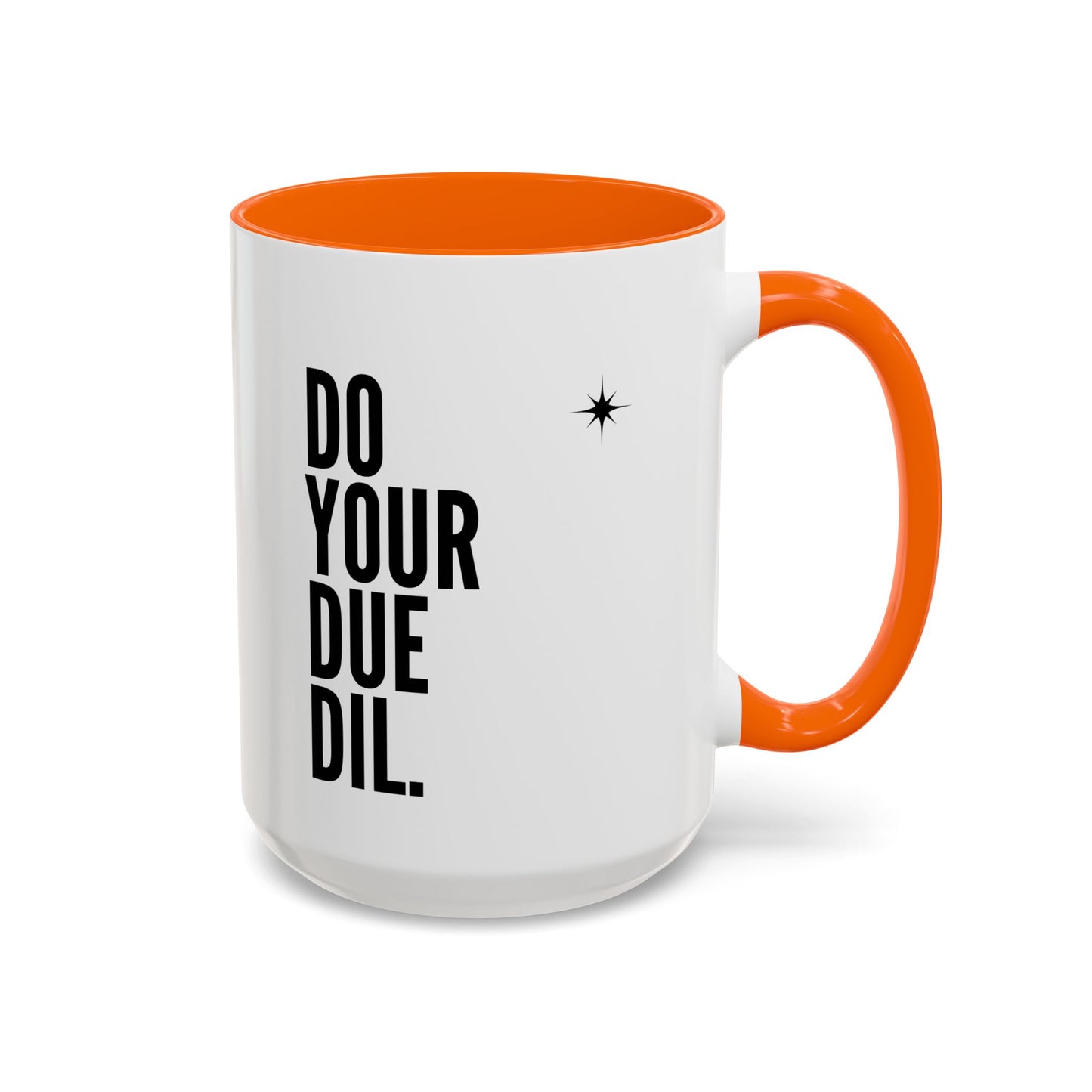11oz/15oz Do Your Due Diligence Coffee Mug