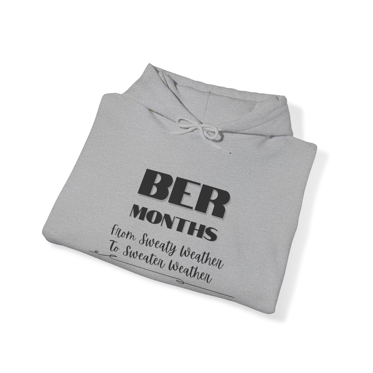 Unisex Heavy Blend™  BER Months Hooded Sweatshirt