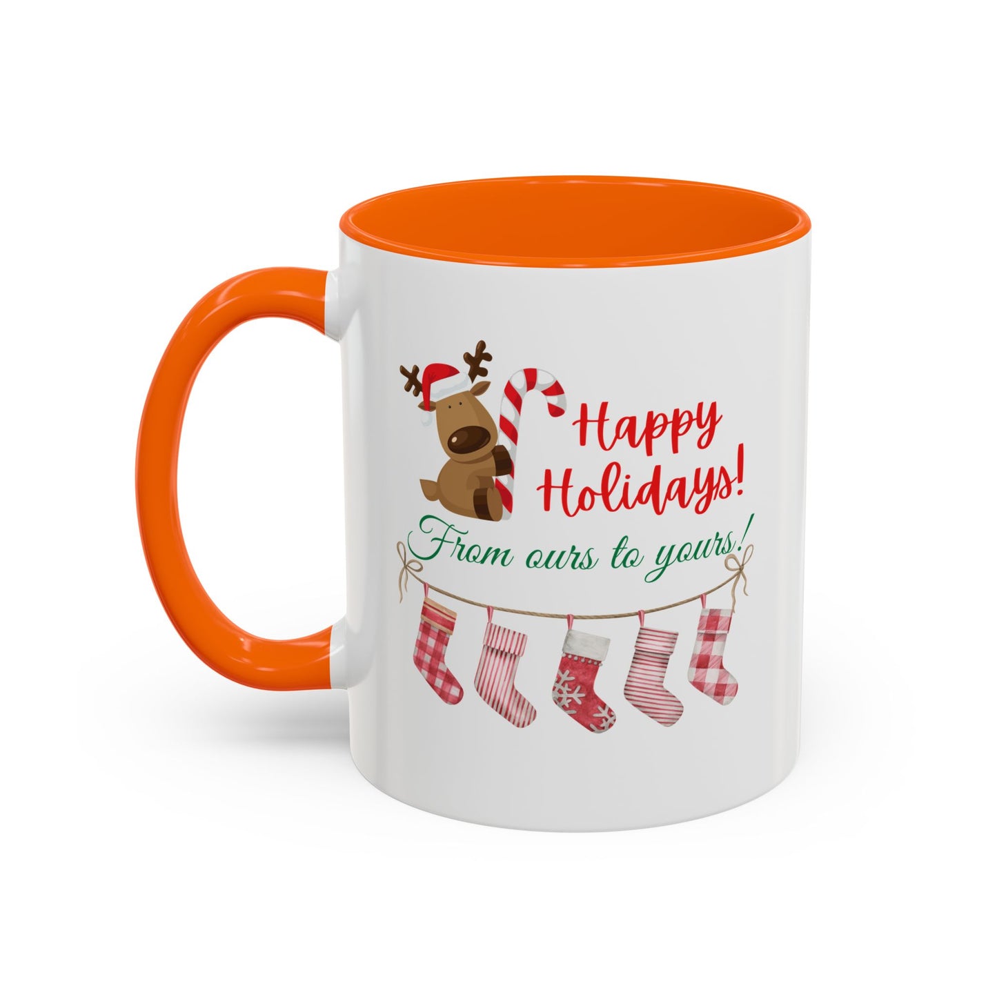 11oz/15oz  Happy Holidays From Ours to Yours Coffee Mug