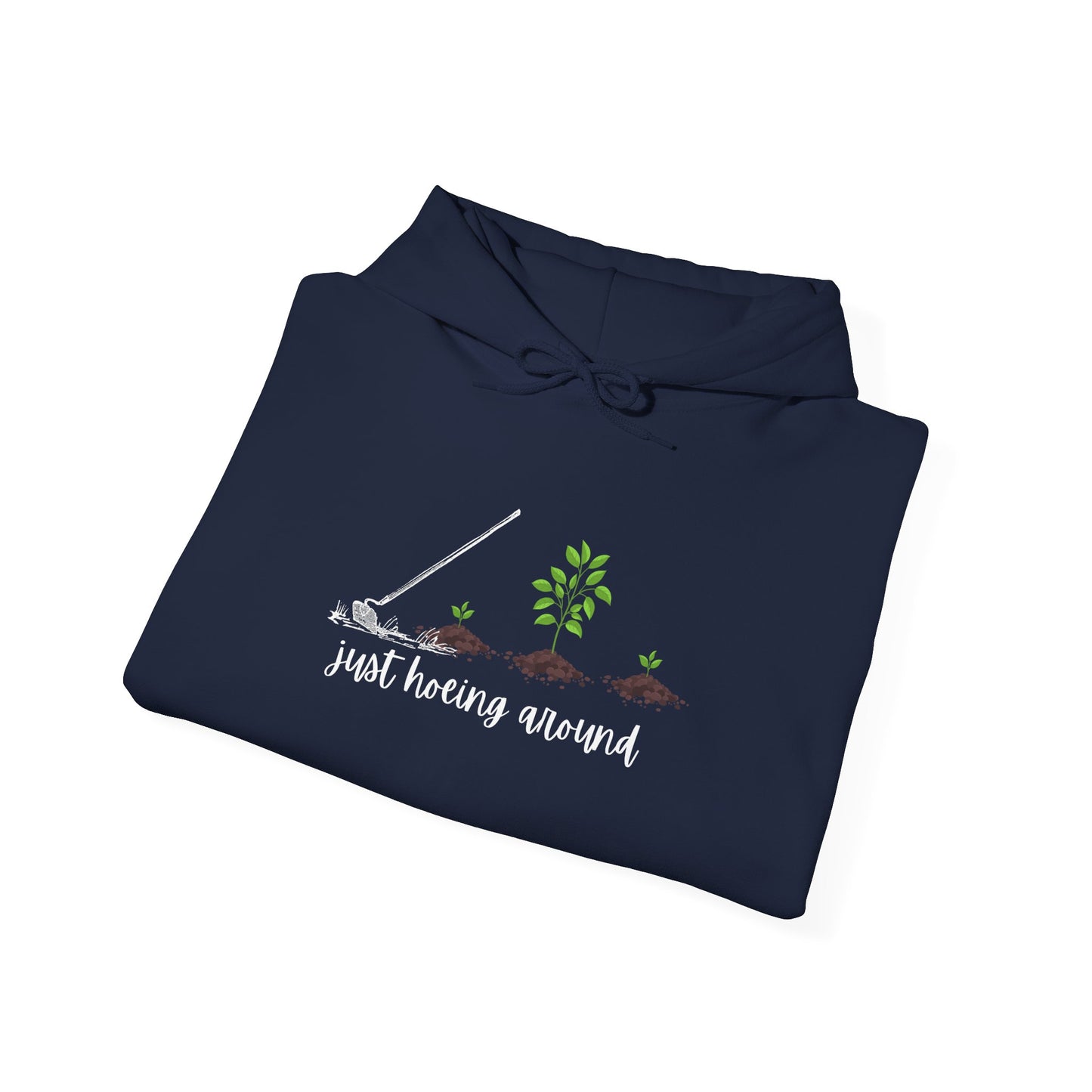 Unisex Heavy Blend™ Just Hoeing Around Gardening Hooded Sweatshirt