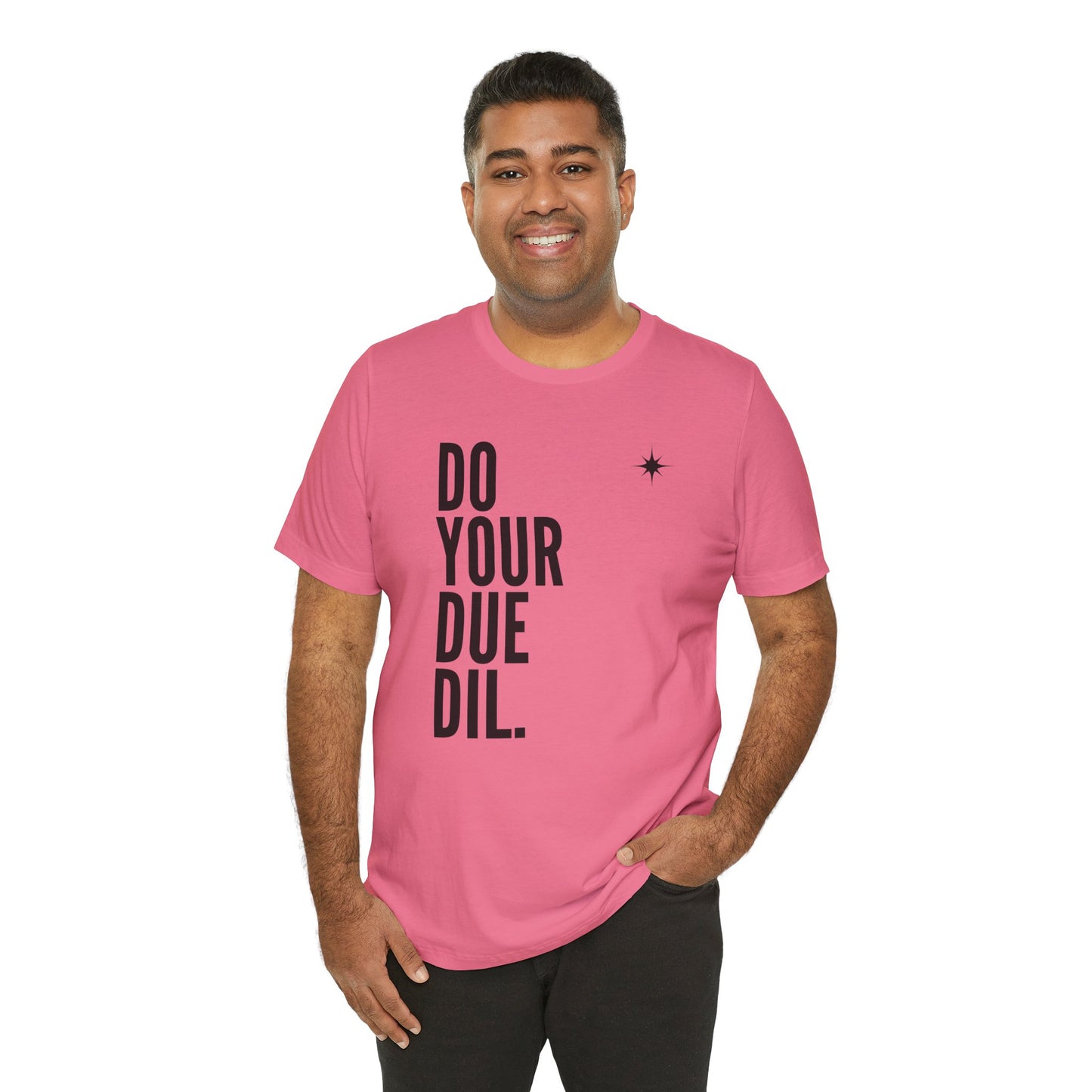 Unisex Jersey Short Sleeve Do Your Due Diligence T-Shirt