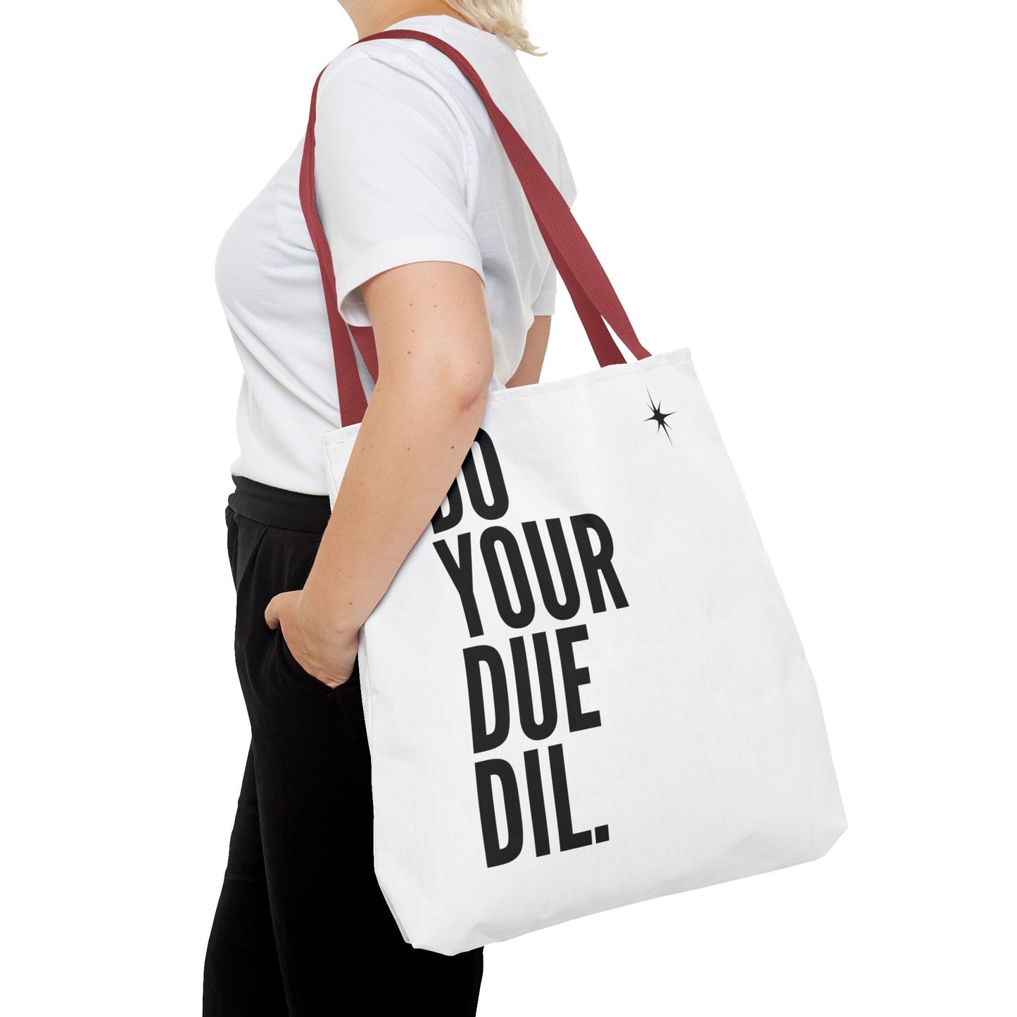 Unisex Do Your Due Diligence Tote Bag