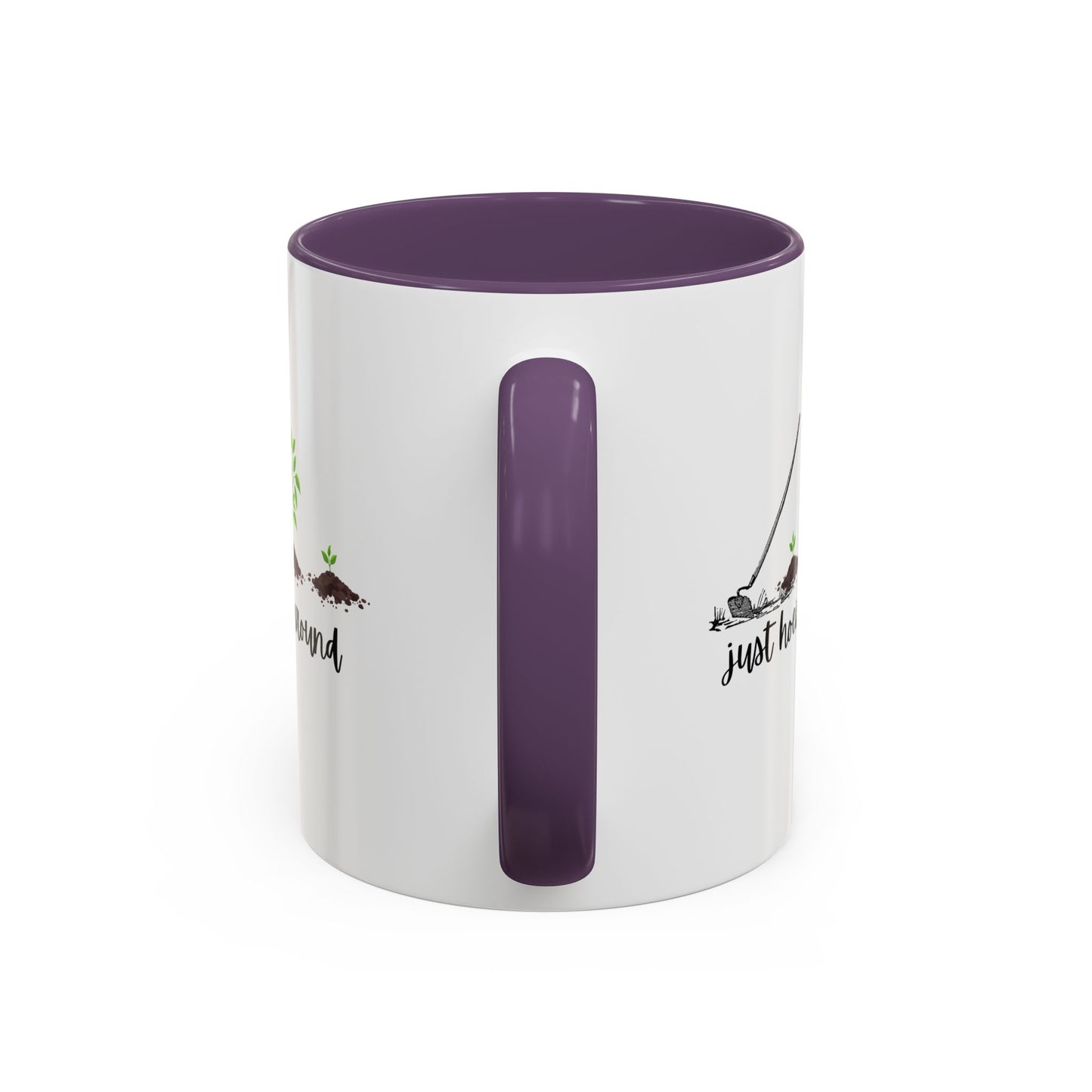 11oz/15oz Just Hoeing Around Gardening Club Coffee Mug