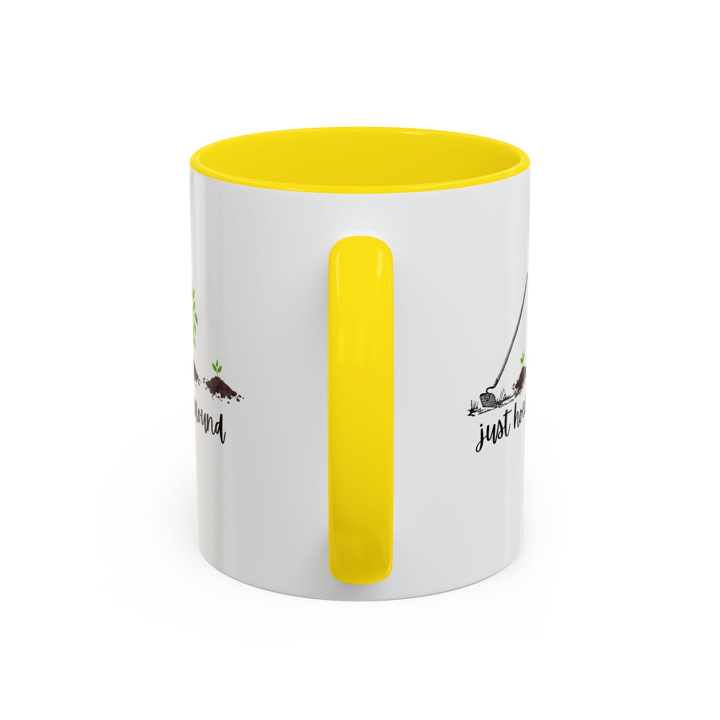 11oz/15oz Just Hoeing Around Gardening Club Coffee Mug