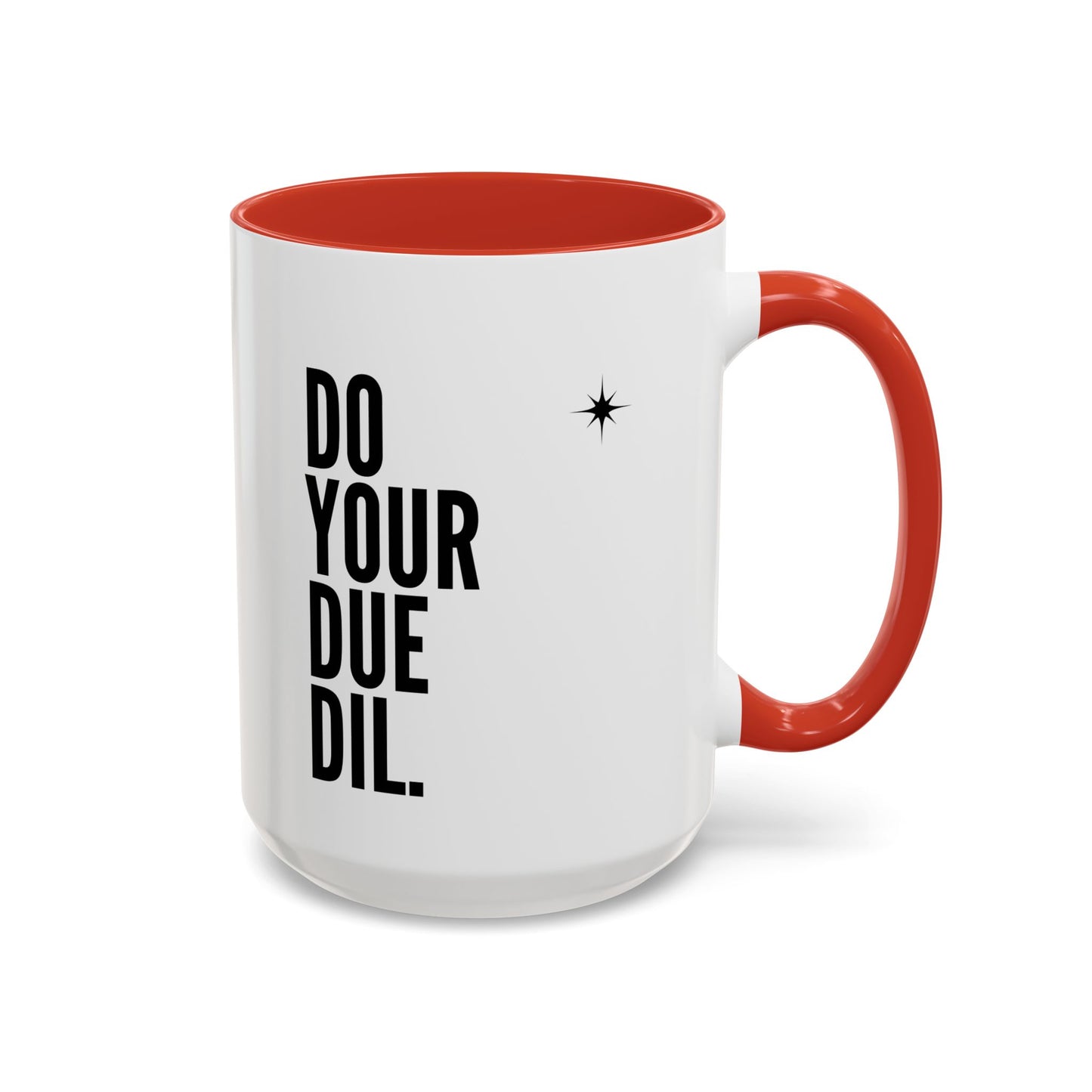 11oz/15oz Do Your Due Diligence Coffee Mug