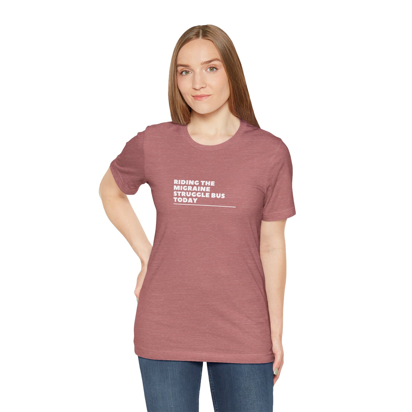 Unisex Migraine Day Invisible Illness Riding The Struggle Bus Tshirt