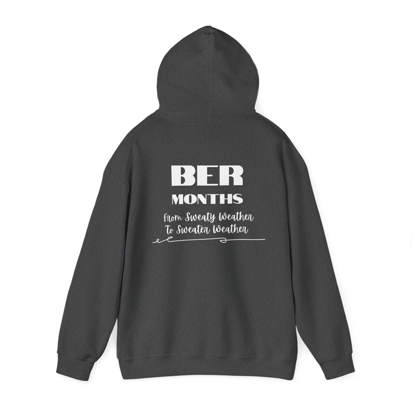 Unisex Heavy Blend™  BER Months Hooded Sweatshirt