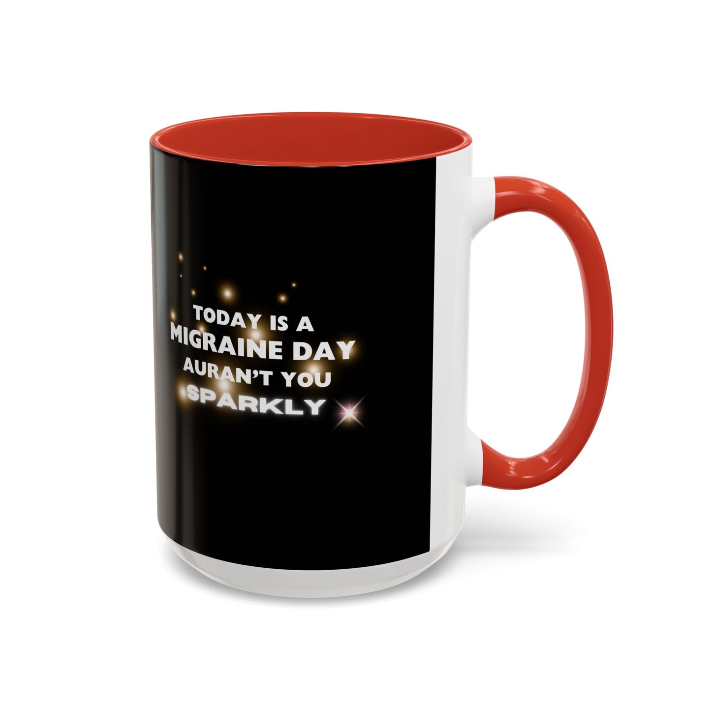 11oz/15oz Migraine Day Coffee Mug